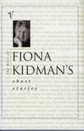 The Best of Fiona Kidman’s Short Stories