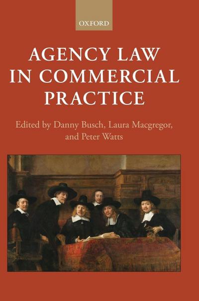 Agency Law in Commercial Practice