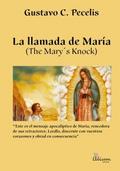 La llamada de María (The Mary’s Knock)