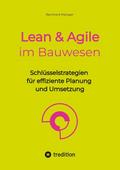 Lean & Agile im Bauwesen
