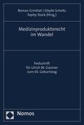 Medizinprodukterecht im Wandel