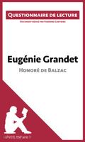 Eugénie Grandet d’Honoré de Balzac (Questionnaire de lecture)