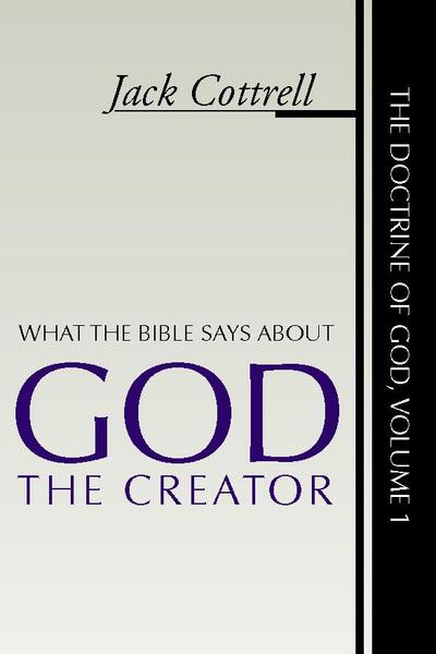 What the Bible Says About God the Creator