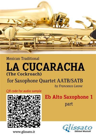 Eb Alto Sax 1 part of "La Cucaracha" for Saxophone Quartet