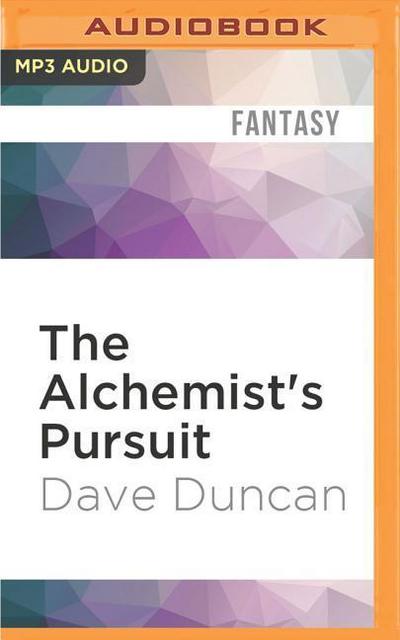 The Alchemist’s Pursuit