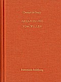 Abhandlung vom Willen und von seinen Auswirkungen