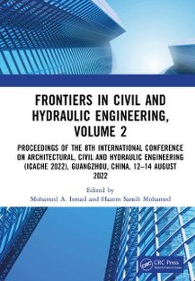 Frontiers in Civil and Hydraulic Engineering, Volume 2