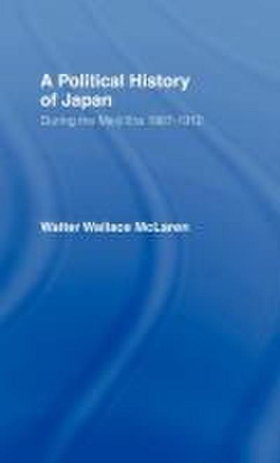 Political History of Japan During the Meiji Era, 1867-1912