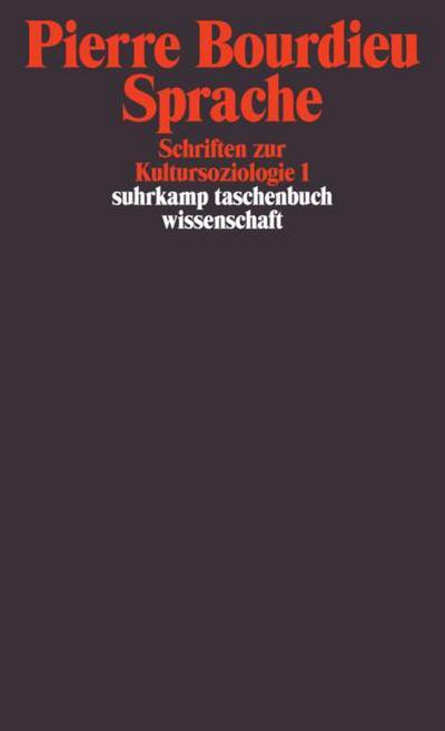 Schriften zur Kultursoziologie 1 - Sprache