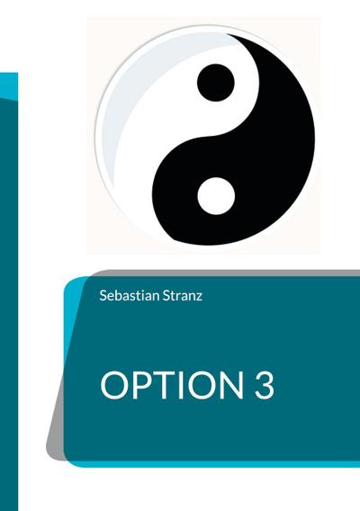 Stranz, S: Option 3