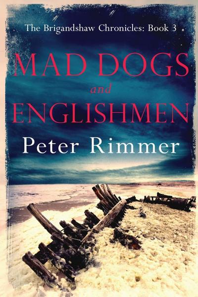 Mad Dogs and Englishmen