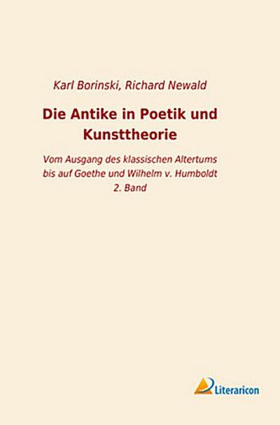 Die Antike in Poetik und Kunsttheorie