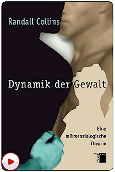 Dynamik der Gewalt