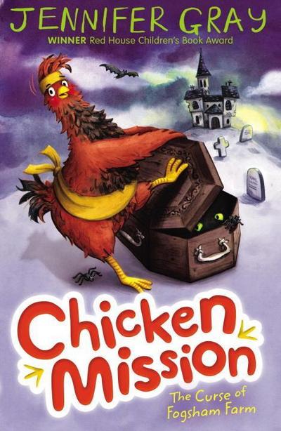 Chicken Mission - The Curse of Fogsham Farm