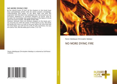 NO MORE DYING FIRE