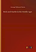 Brick and Marble in the Middle Ages
