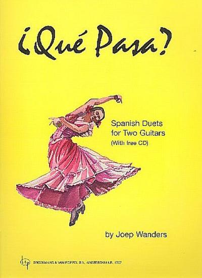 Que pasa (+CD) - Spanish Duetsfor 2 guitars
