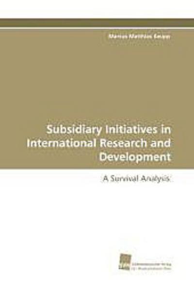 Subsidiary Initiatives in International Research and Development