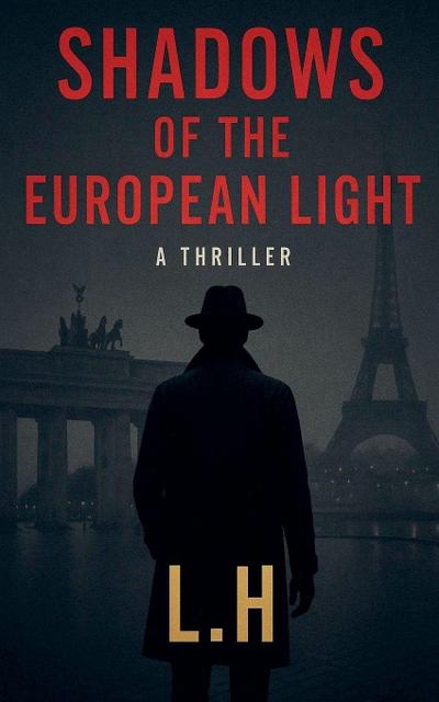 Shadows of the European Light
