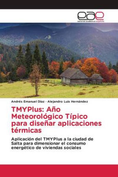 TMYPlus: Año Meteorológico Típico para diseñar aplicaciones térmicas