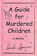 A Guide for Murdered Children