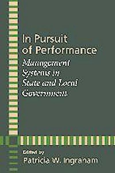 In Pursuit of Performance