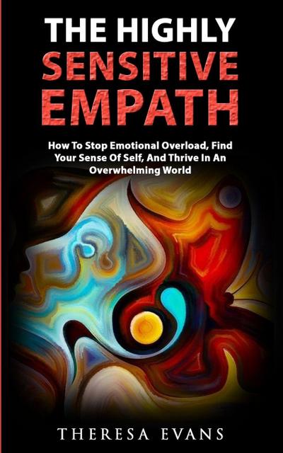 The Highly Sensitive Empath