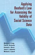 Applying Benford’s Law for Assessing the Validity of Social Science Data