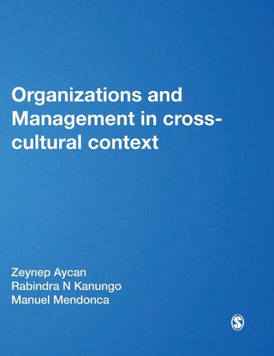 Organizations and Management in Cross-Cultural Context