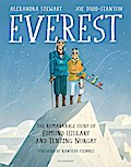 Everest: The Remarkable Story of Edmund Hillary and Tenzing Norgay