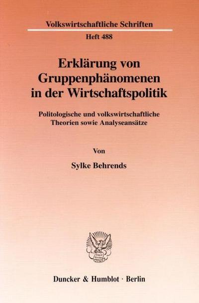 Erklärung von Gruppenphänomenen in der Wirtschaftspolitik.