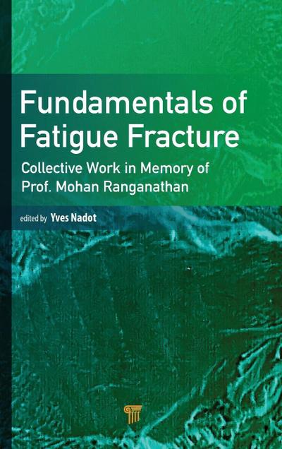 Fundamentals of Fatigue Fracture