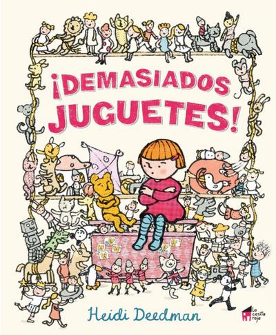 Deedman, H: ¡Demasiados juguetes!