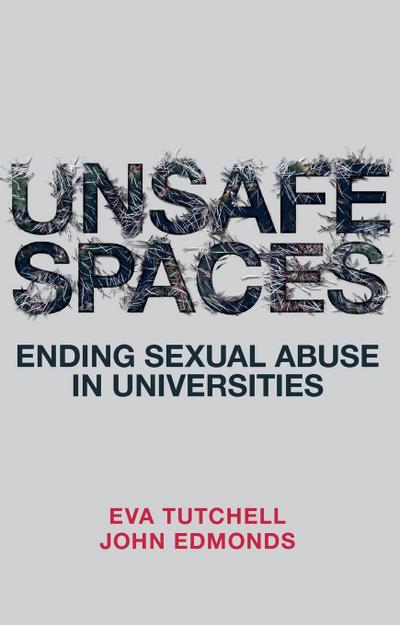 Unsafe Spaces