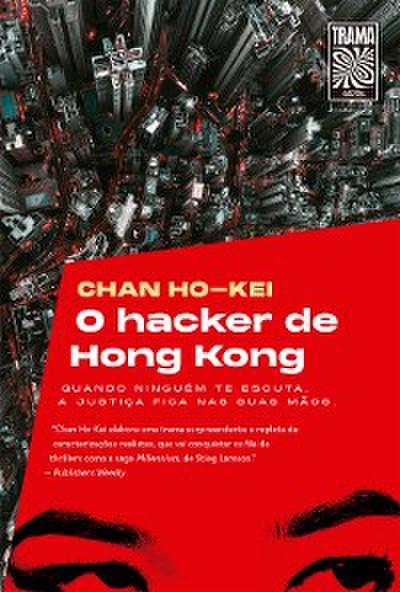 O hacker de Hong Kong