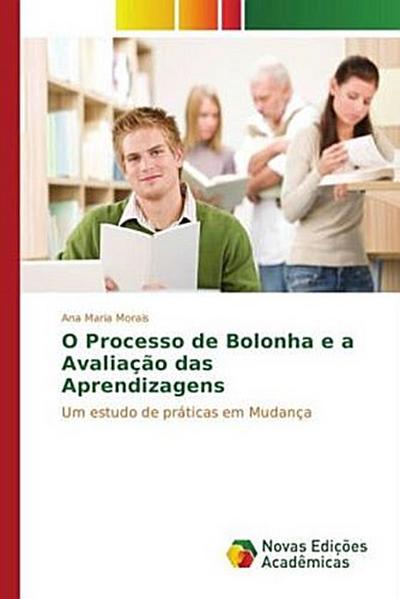 O Processo de Bolonha e a Avaliação das Aprendizagens