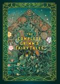 The Complete Grimm’s Fairy Tales