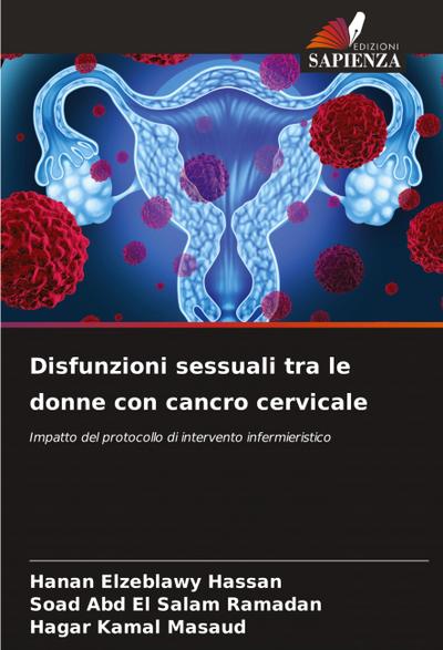 Disfunzioni sessuali tra le donne con cancro cervicale