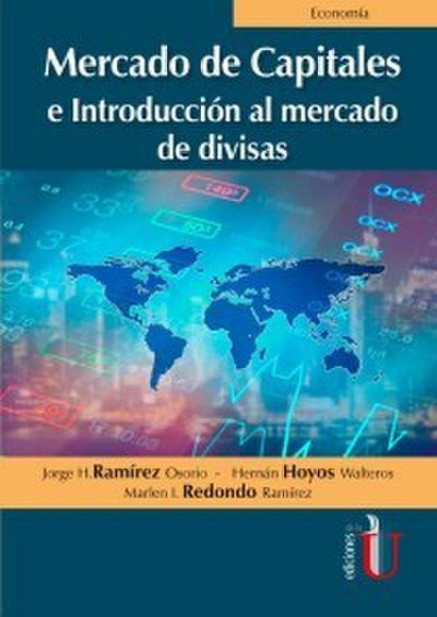 Mercado de capitales e introducción al mercado de divisas