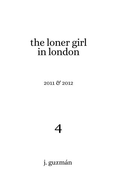 The Loner Girl in London (On Being, #4)