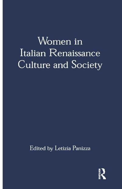 Women in Italian Renaissance Culture and Society