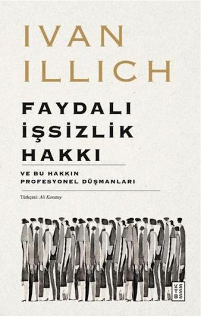 Faydali Issizlik Hakki