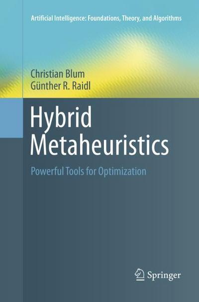 Hybrid Metaheuristics