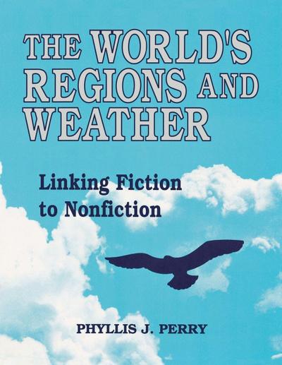 The World’s Regions and Weather