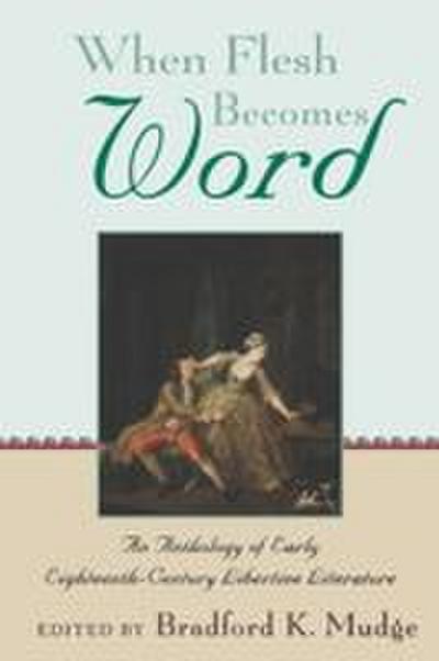 When Flesh Becomes Word