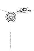 Jetzt