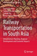 Railway Transportation in South Asia