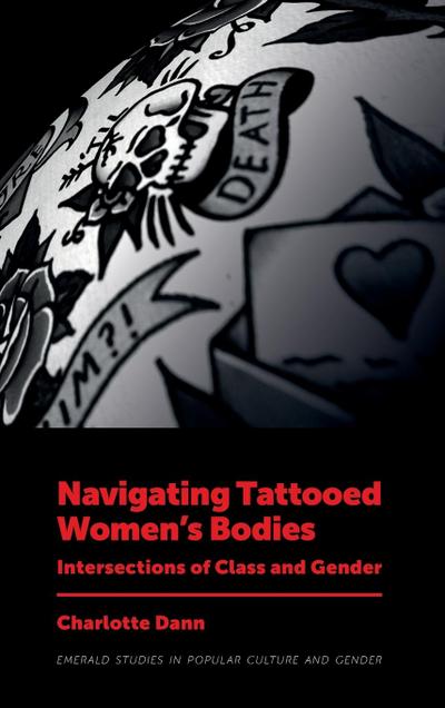 Navigating Tattooed Women’s Bodies