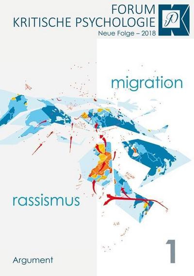 Forum Kritische Psychologie / Migration und Rassismus: Neue Folge (Forum Kritische Psychologie: Neue Folge)