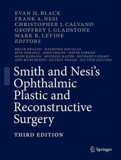 Smith and Nesi’s Ophthalmic Plastic and Reconstructive Surgery